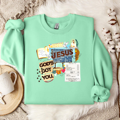 God's Got You Sweatshirt
