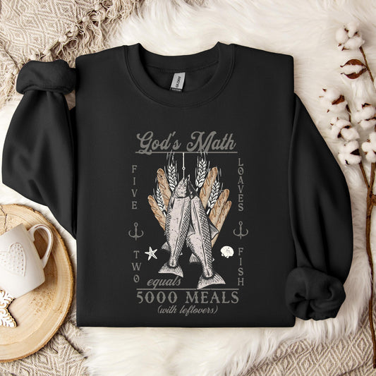 God's Math Five Loaves Two Fish Sweatshirt