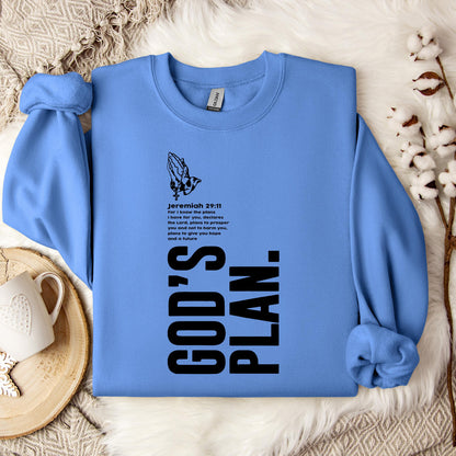 God's Plan Jeremiah 29.11 Sweatshirt