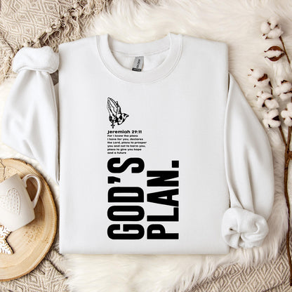 God's Plan Jeremiah 29.11 Sweatshirt