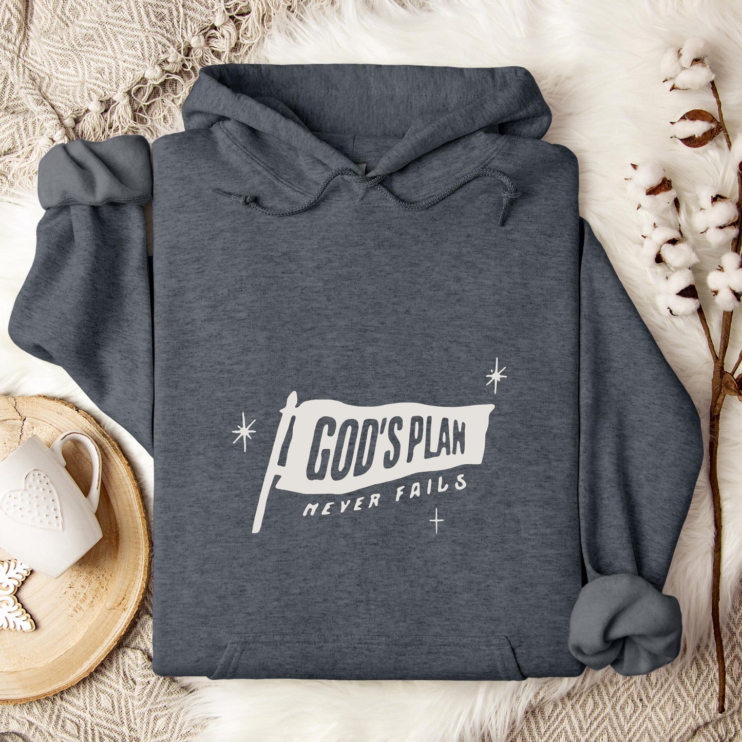 God's Plan Never Fails Hoodie