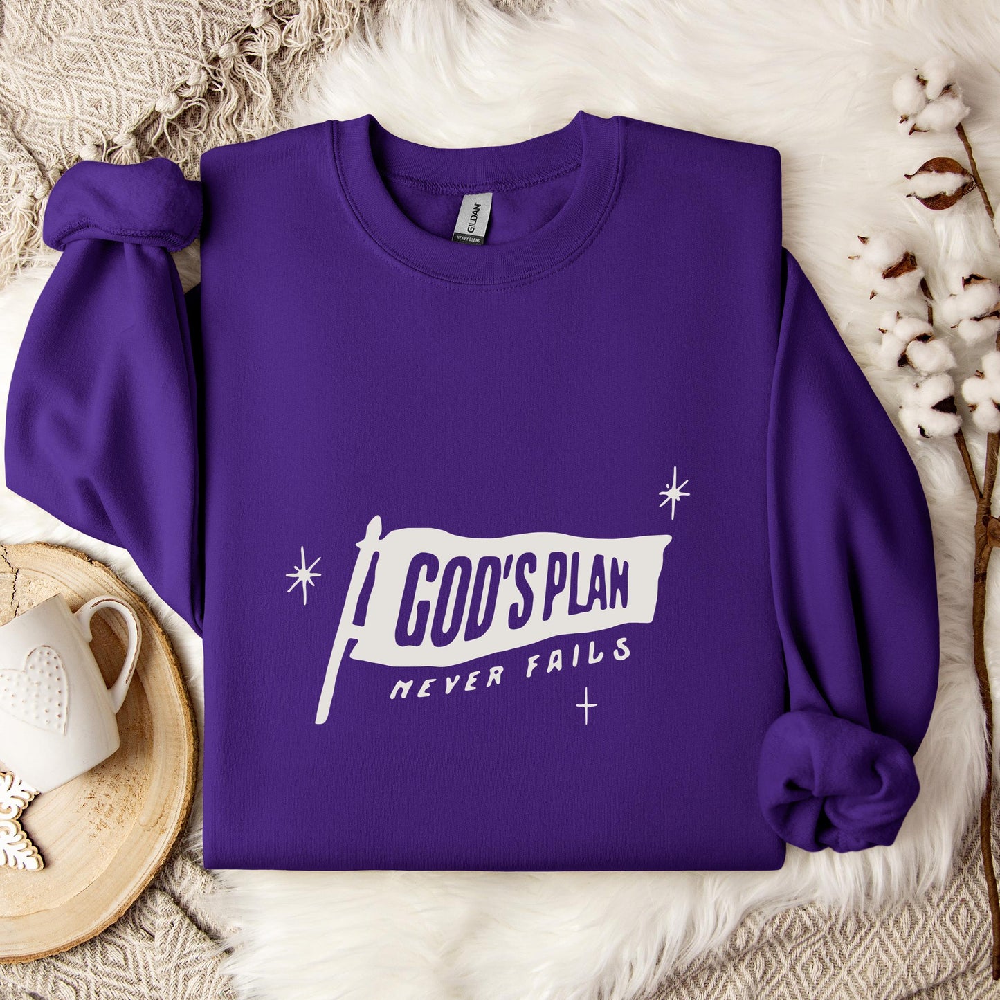 God's Plan Never Fails Sweatshirt