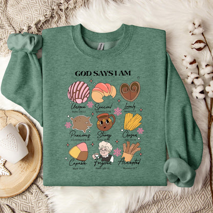 Gods Says I Am 02 Sweatshirt