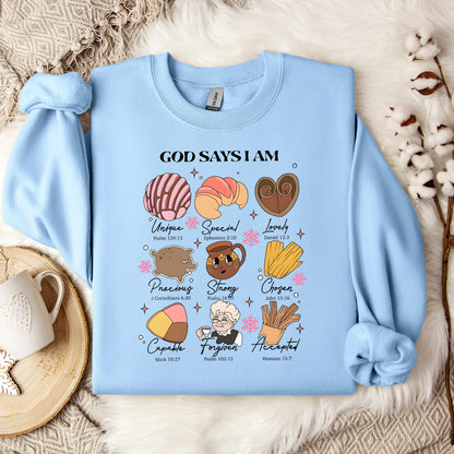Gods Says I Am 02 Sweatshirt