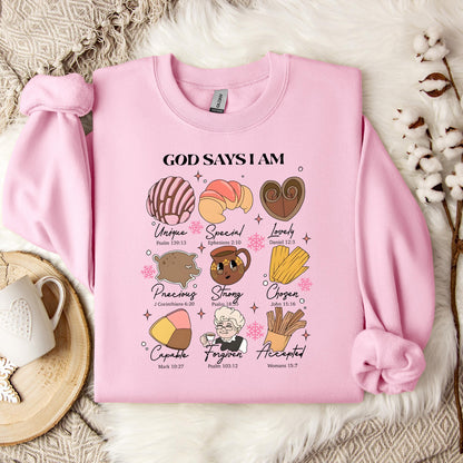 Gods Says I Am 02 Sweatshirt