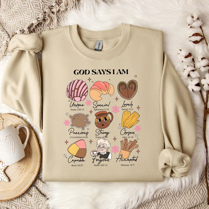 Gods Says I Am 02 Sweatshirt