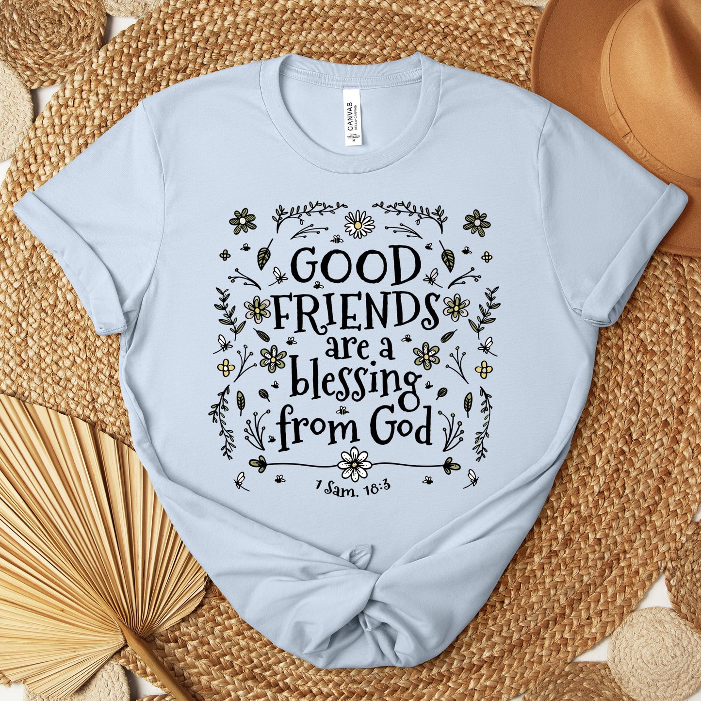 Good Friends Are A Blessing From God 1 Sam 18.3 Premium T-shirt