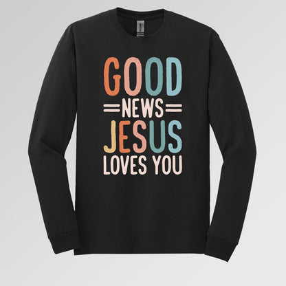 Good News Jesus Loves You
