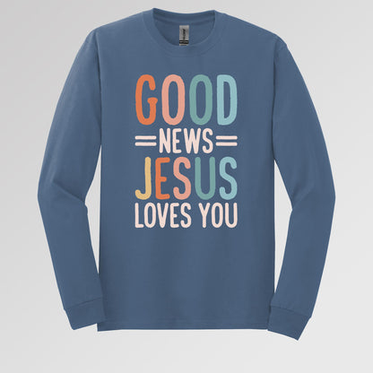 Good News Jesus Loves You