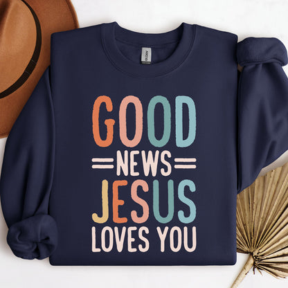 Good News Jesus Loves You