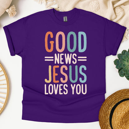 Good News Jesus Loves You
