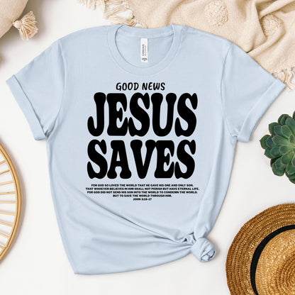 Good News Jesus Saves John 3.16-17 01