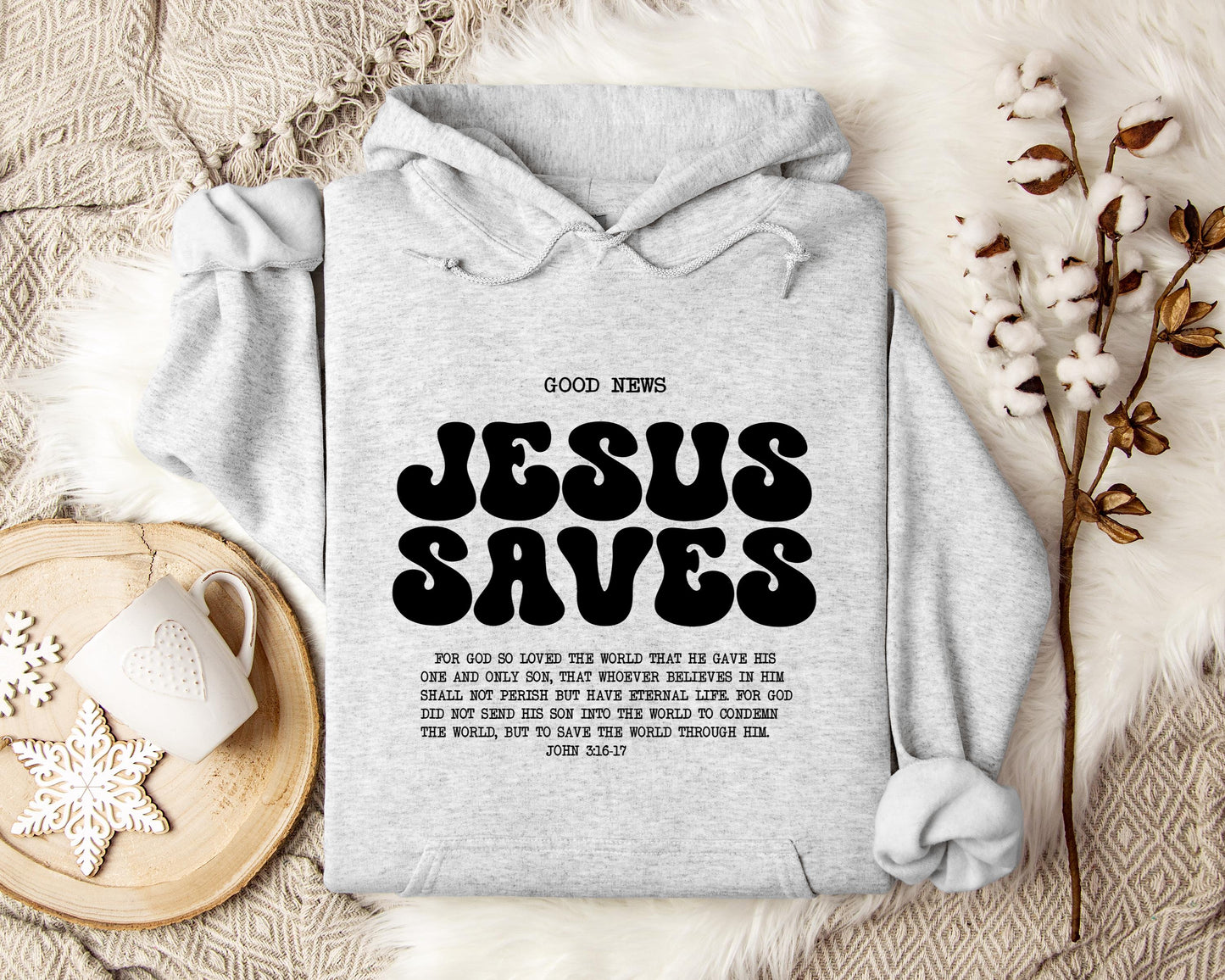 Good News Jesus Saves John 3.16-17