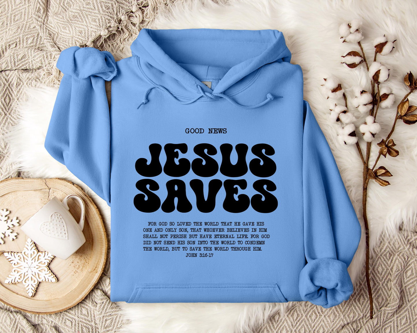 Good News Jesus Saves John 3.16-17