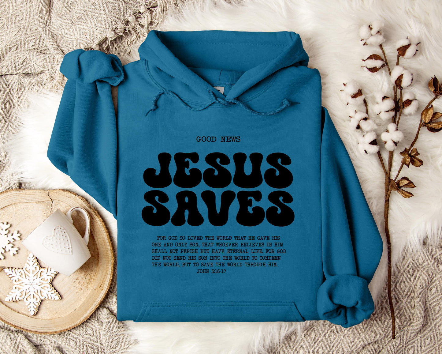 Good News Jesus Saves John 3.16-17