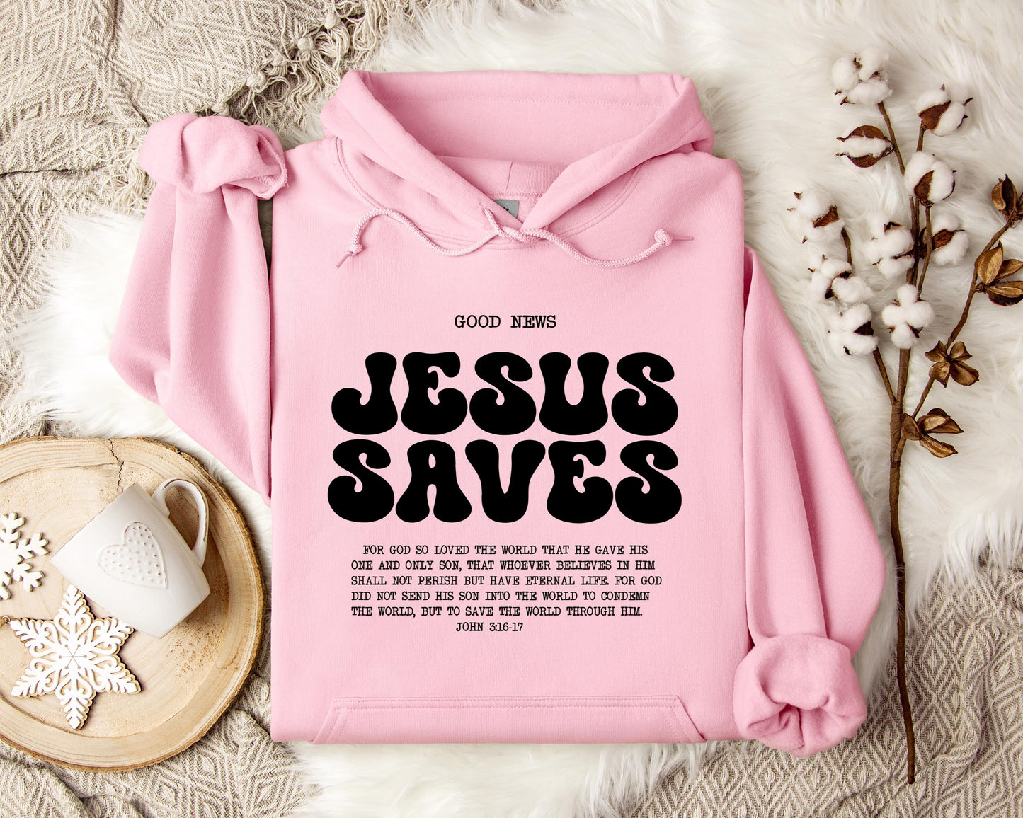 Good News Jesus Saves John 3.16-17