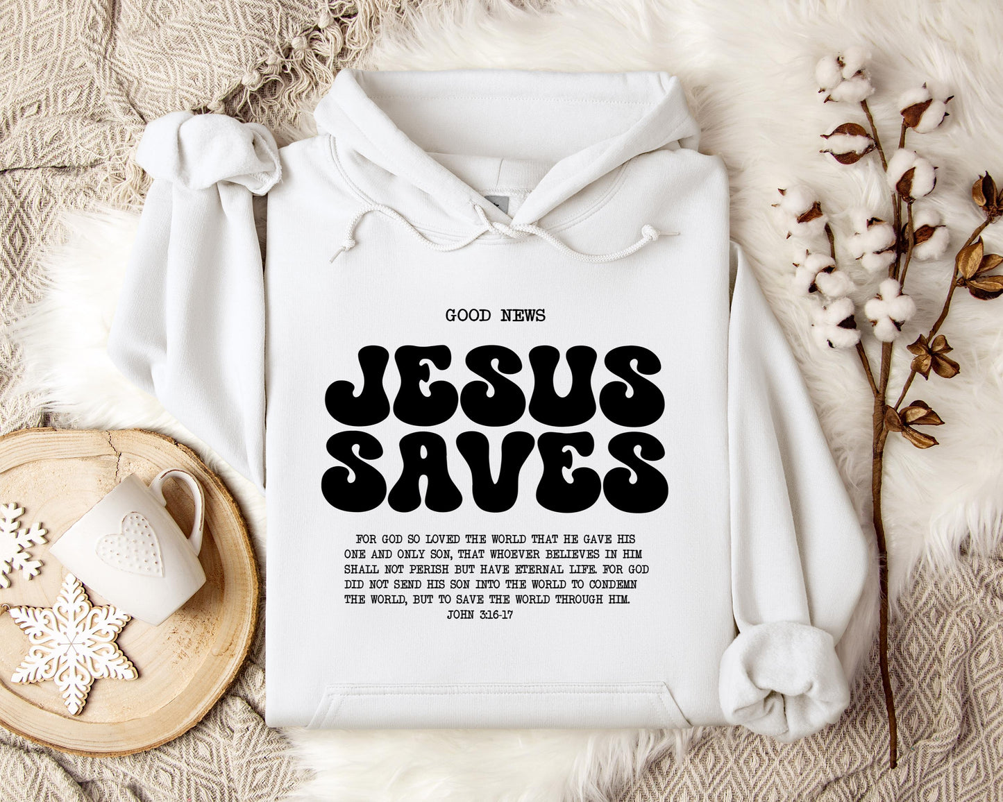 Good News Jesus Saves John 3.16-17