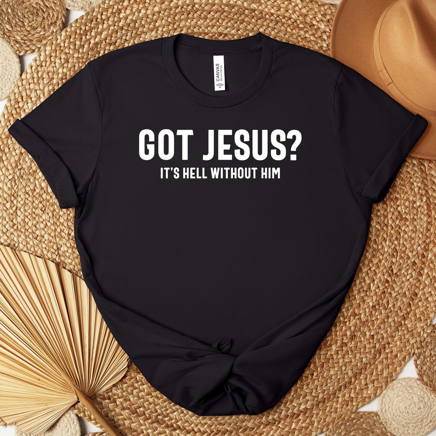 Got Jesus It's Hell Without Him Premium T-shirt