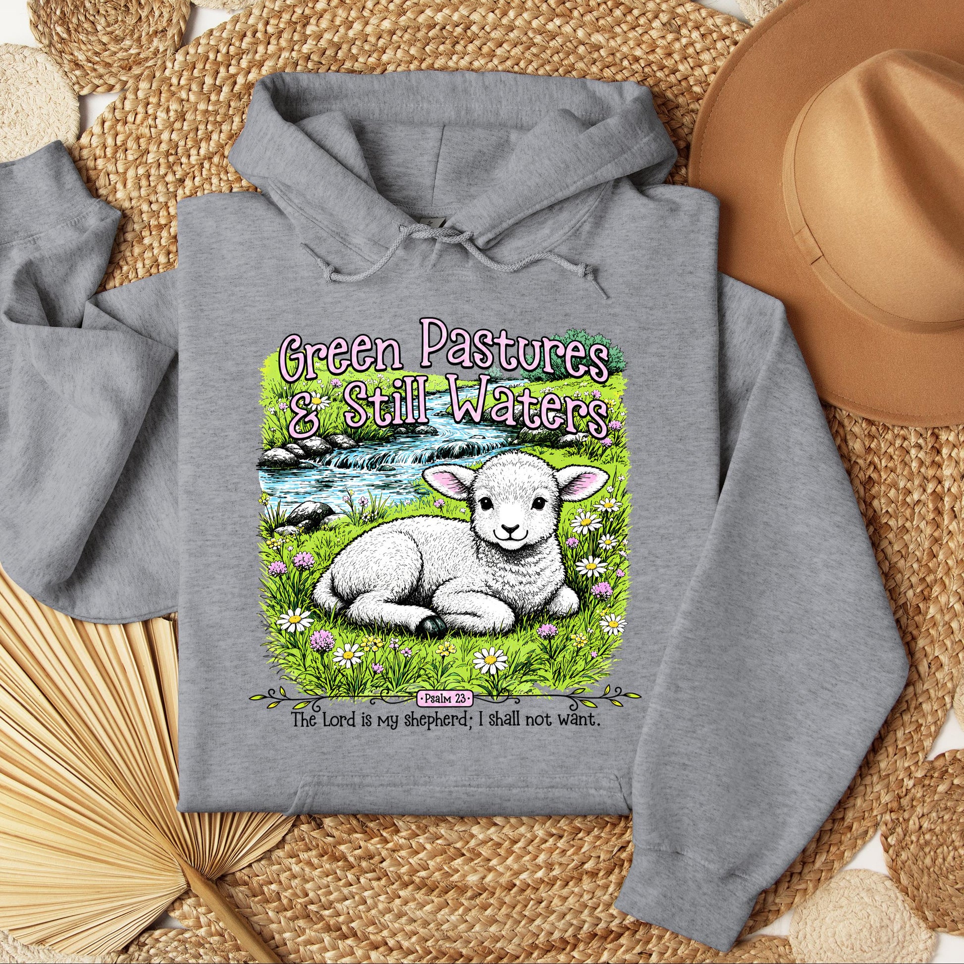 Green Pastures & Still Waters Psalm 23 The Lord Is My Shepherd I Shall Not Want 01
