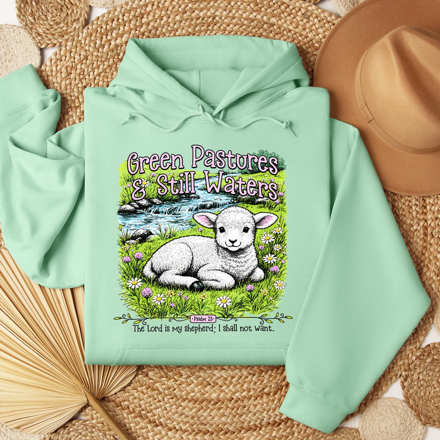 Green Pastures & Still Waters Psalm 23 The Lord Is My Shepherd I Shall Not Want 01