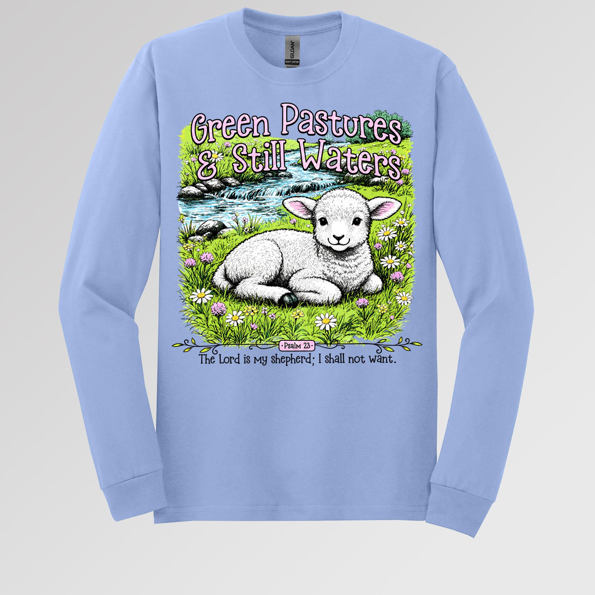 Green Pastures & Still Waters Psalm 23 The Lord Is My Shepherd I Shall Not Want 01