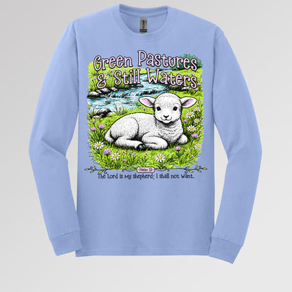 Green Pastures & Still Waters Psalm 23 The Lord Is My Shepherd I Shall Not Want 01