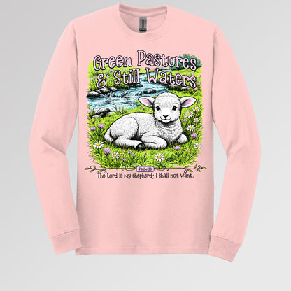 Green Pastures & Still Waters Psalm 23 The Lord Is My Shepherd I Shall Not Want 01