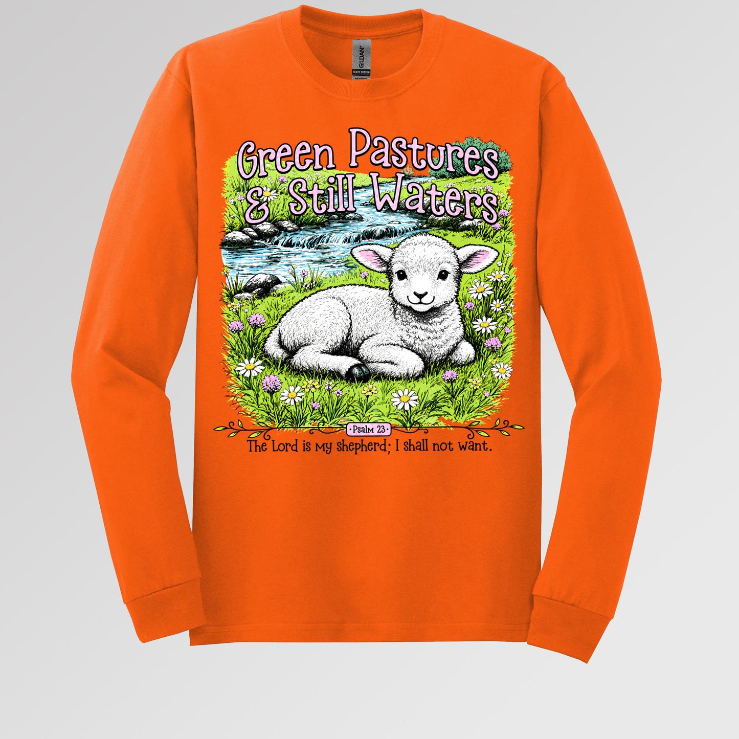 Green Pastures & Still Waters Psalm 23 The Lord Is My Shepherd I Shall Not Want 01