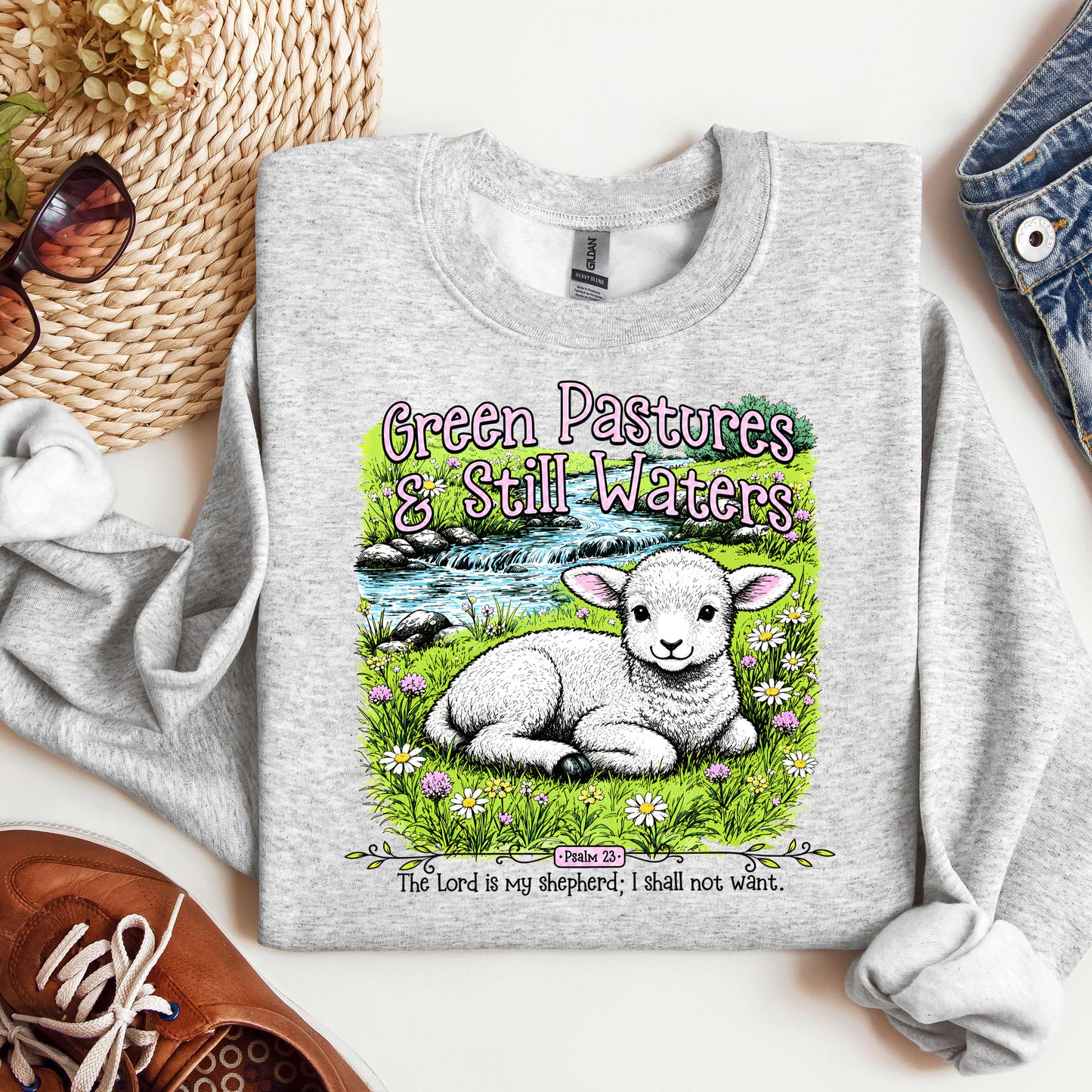 Green Pastures & Still Waters Psalm 23 The Lord Is My Shepherd I Shall Not Want 01
