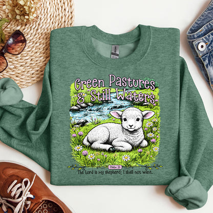 Green Pastures & Still Waters Psalm 23 The Lord Is My Shepherd I Shall Not Want 01