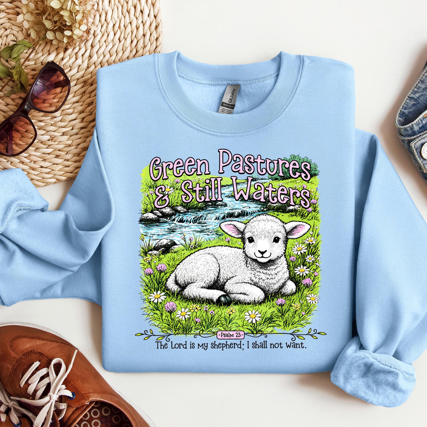 Green Pastures & Still Waters Psalm 23 The Lord Is My Shepherd I Shall Not Want 01