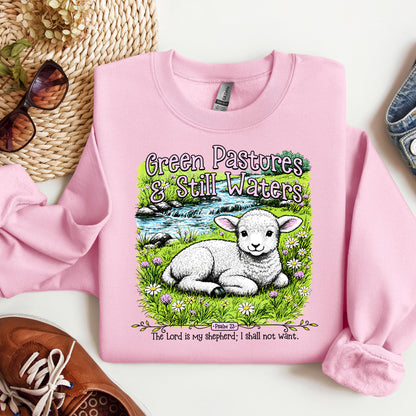 Green Pastures & Still Waters Psalm 23 The Lord Is My Shepherd I Shall Not Want 01