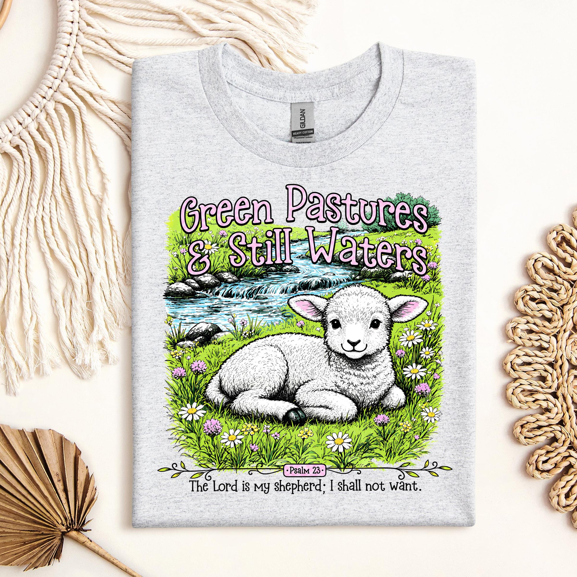Green Pastures & Still Waters Psalm 23 The Lord Is My Shepherd I Shall Not Want 01