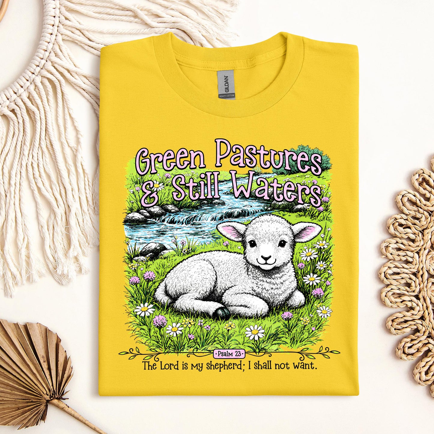 Green Pastures & Still Waters Psalm 23 The Lord Is My Shepherd I Shall Not Want 01