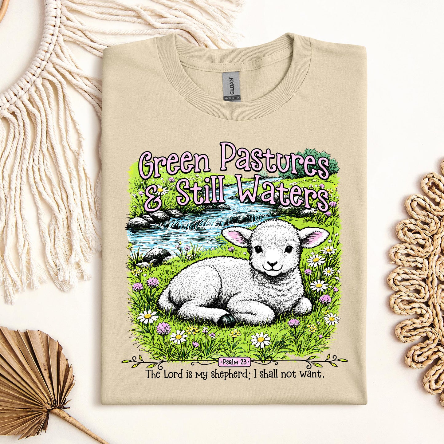 Green Pastures & Still Waters Psalm 23 The Lord Is My Shepherd I Shall Not Want 01