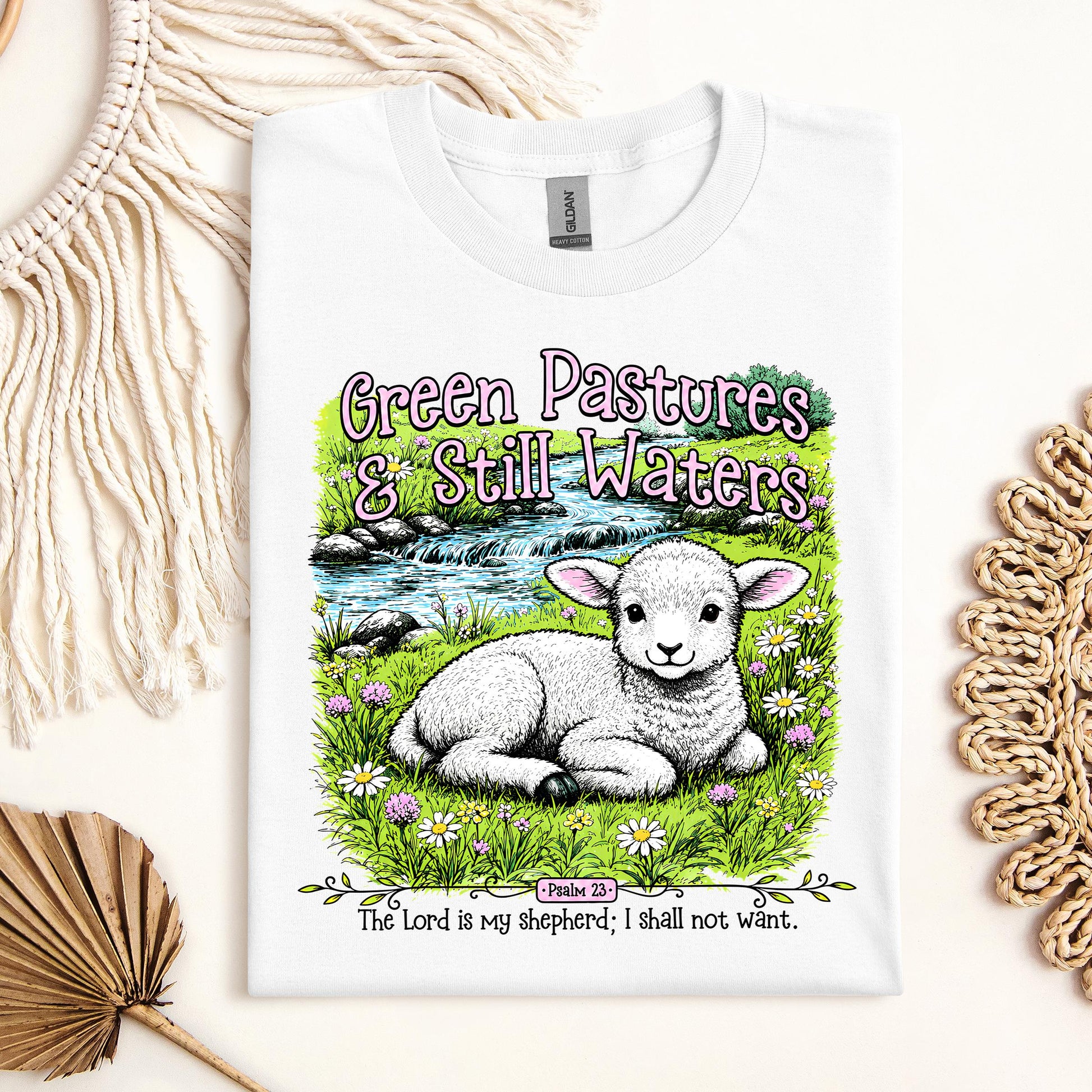 Green Pastures & Still Waters Psalm 23 The Lord Is My Shepherd I Shall Not Want 01