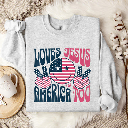 Groovy Loves Jesus And America Too God Christian 4th of July Sweatshirt
