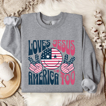 Groovy Loves Jesus And America Too God Christian 4th of July Sweatshirt