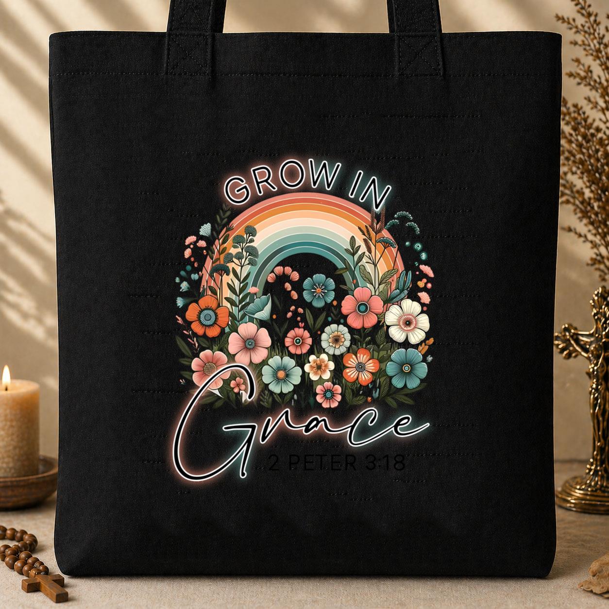 Grow In Grace 2 Peter 3.18 01 Tote Bag