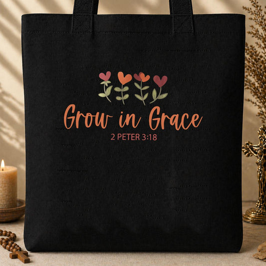 Grow In Grace 2 Peter 3.18 05 Tote Bag