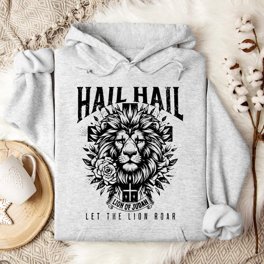 Hail Hail Lion of Judah Let The Lion Roar Hoodie