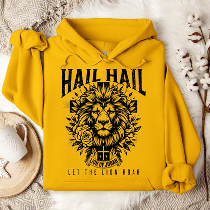 Hail Hail Lion of Judah Let The Lion Roar Hoodie
