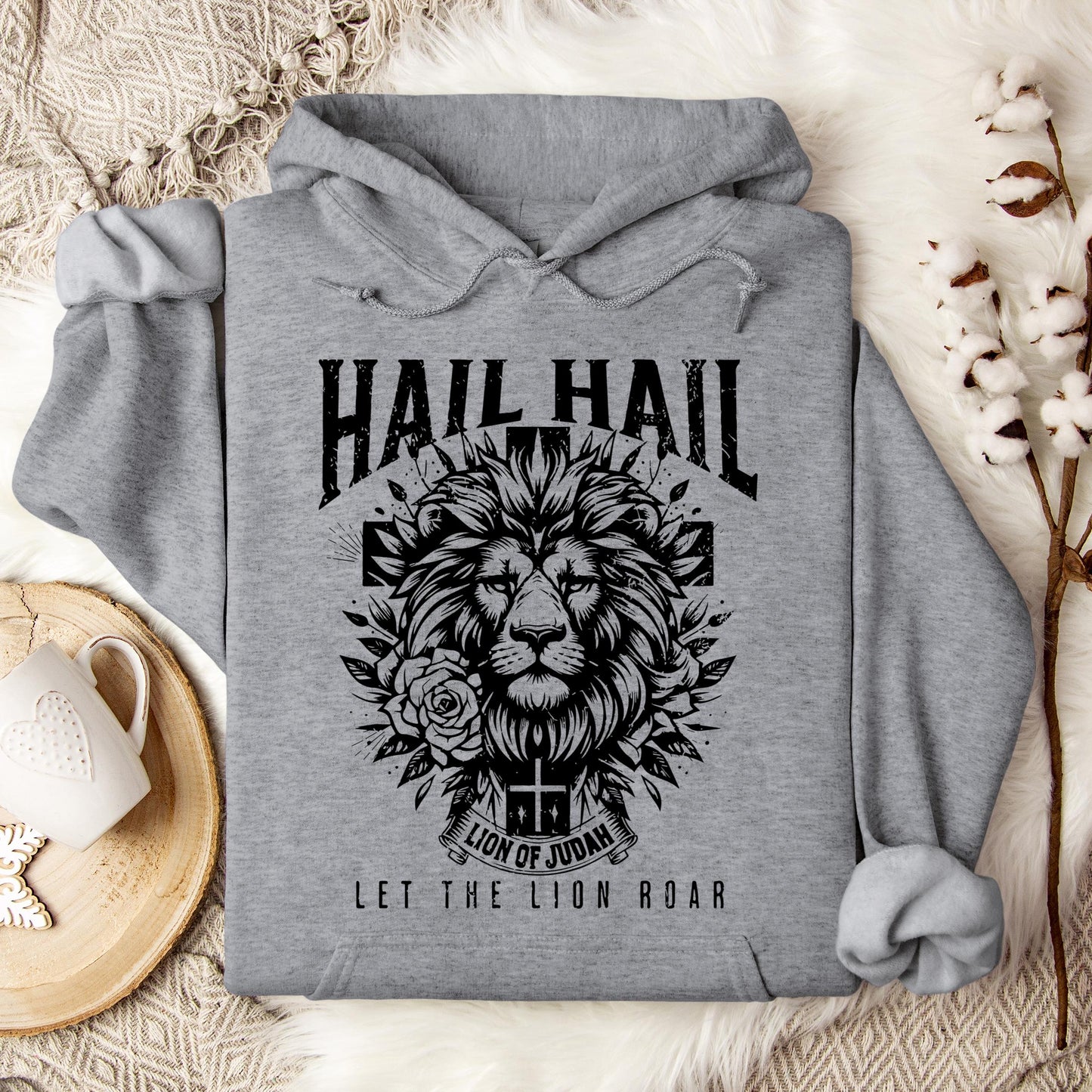 Hail Hail Lion of Judah Let The Lion Roar Hoodie