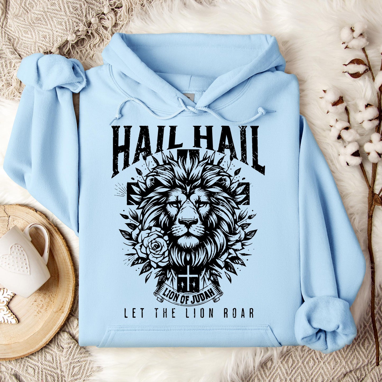 Hail Hail Lion of Judah Let The Lion Roar Hoodie