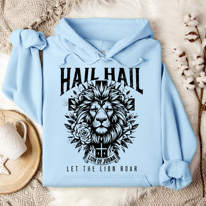 Hail Hail Lion of Judah Let The Lion Roar Hoodie