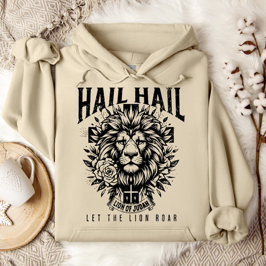 Hail Hail Lion of Judah Let The Lion Roar Hoodie