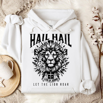 Hail Hail Lion of Judah Let The Lion Roar Hoodie