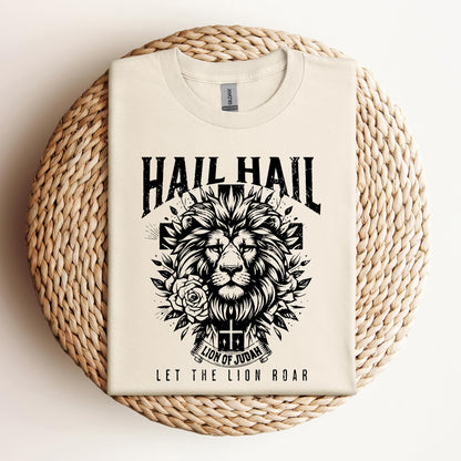 Hail Hail Lion of Judah Let The Lion Roar