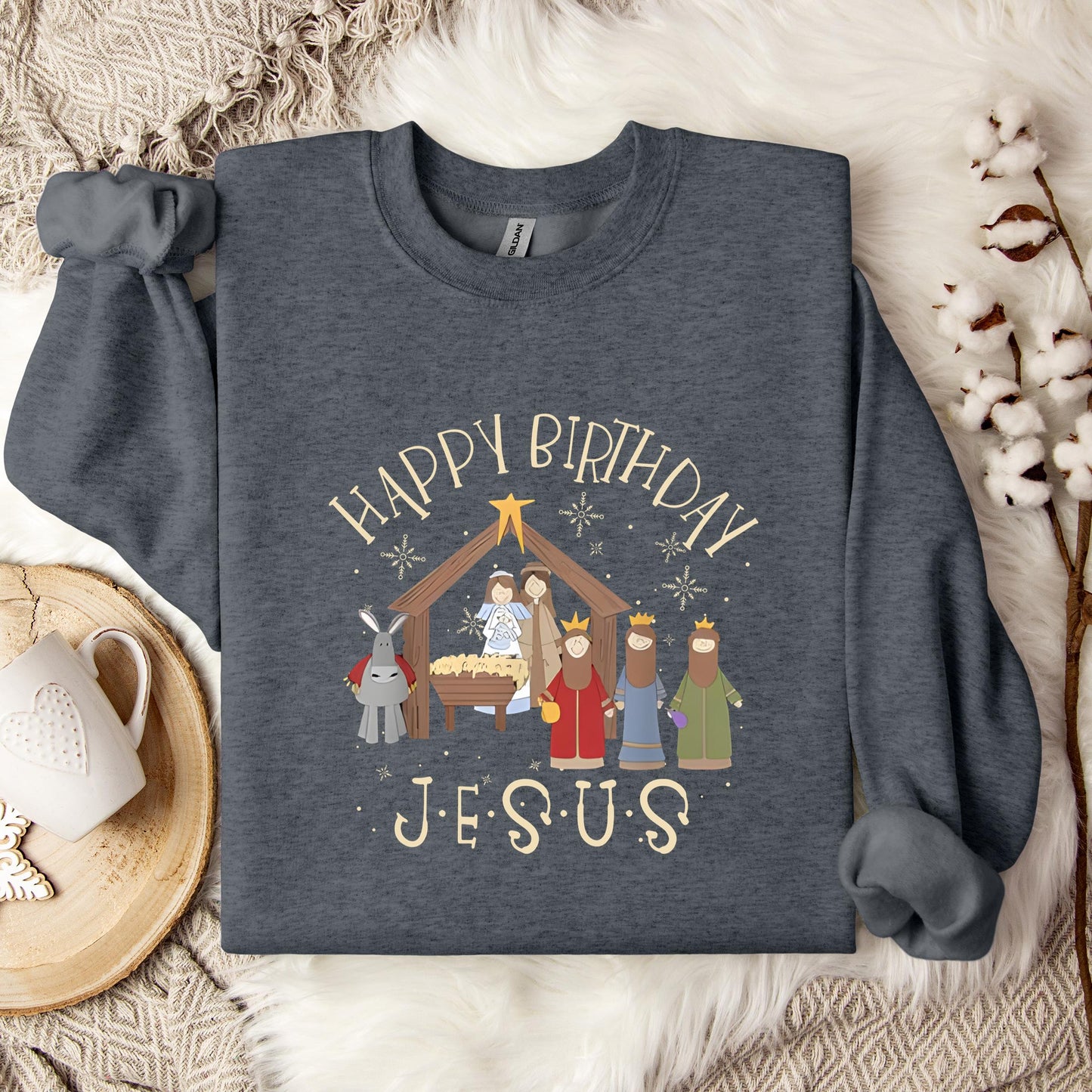 Happy Birthday Jesus Sweatshirt