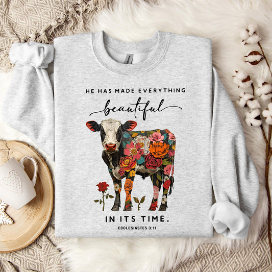 He Has Made Everything Beautiful In Its Time Ecclesiastes 3.11 01 Sweatshirt